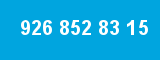 926 852 83 15 926 852 83 15